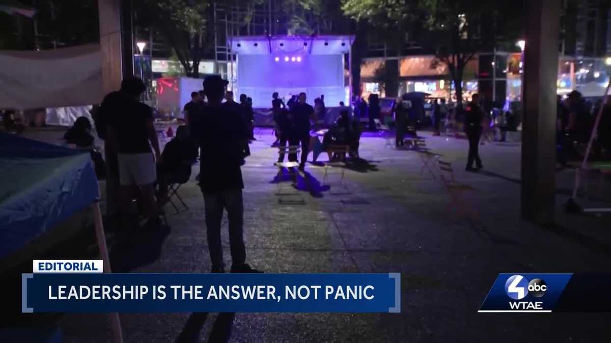 WTAE Editorial: Leadership is the answer, not panic