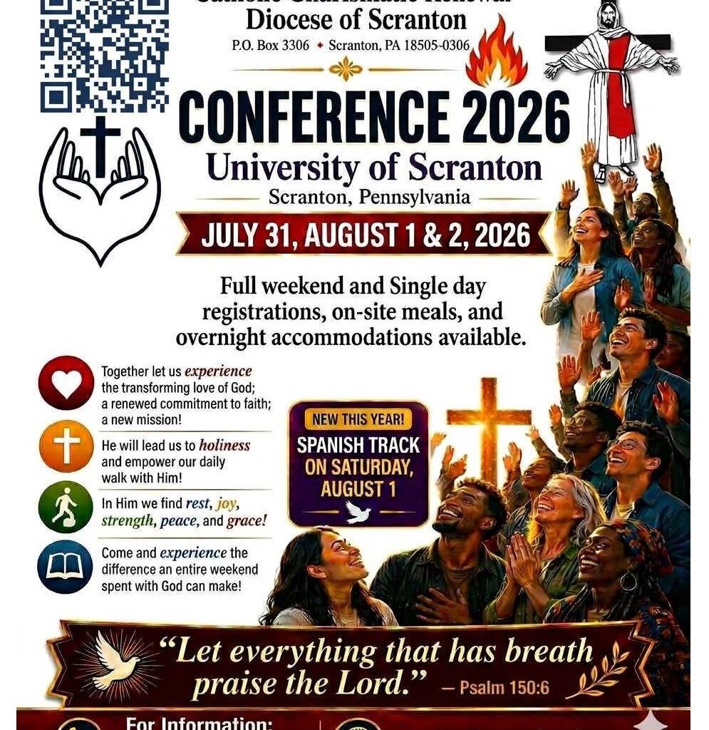 Catholic Charismatic Renewal to host 44th Conference July 31-Aug. 2 in Scranton – Diocese of Scranton