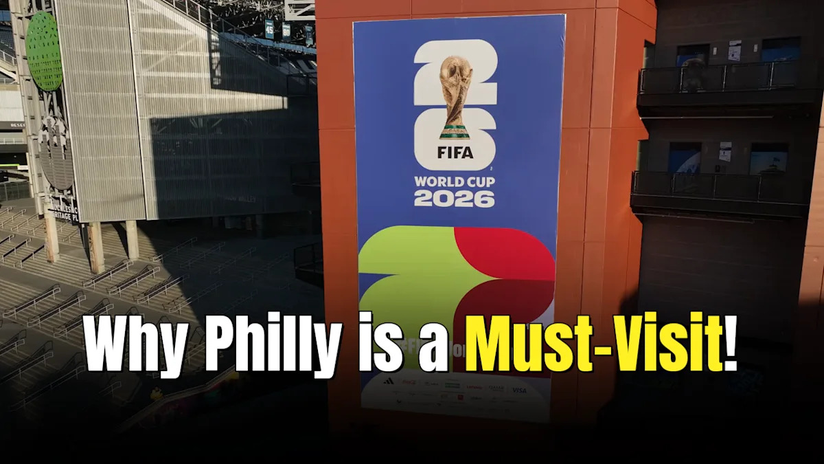 Philadelphia Delivers Practical Advantages for World Cup 2026 Visitors