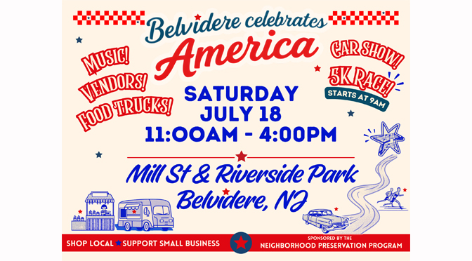 Celebrating the Spirit of America: Belvidere Street Festival Returns for Its Second Year for a 250th Celebration on July 18 