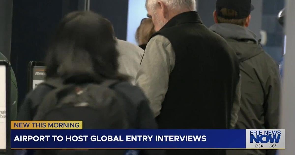 Global Entry Interview Event Coming to Erie Airport | News