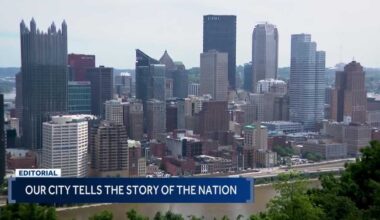 WTAE Editorial: Our city tells the story of the nation