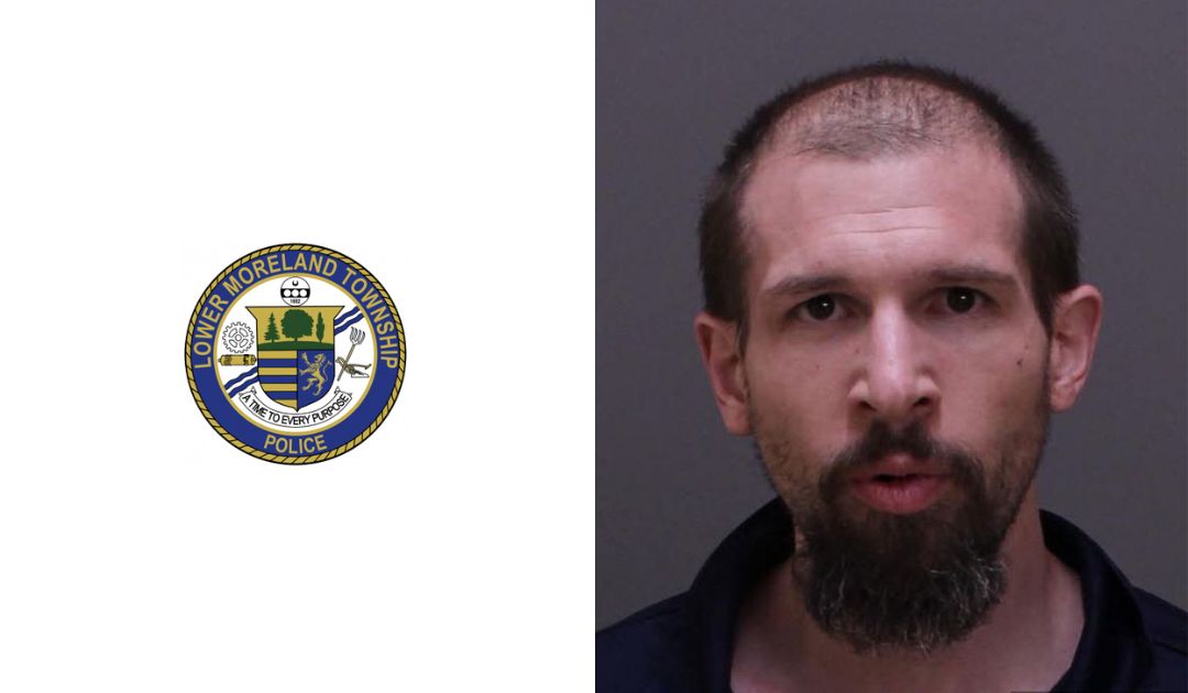Lower Moreland police arrest man for burglary