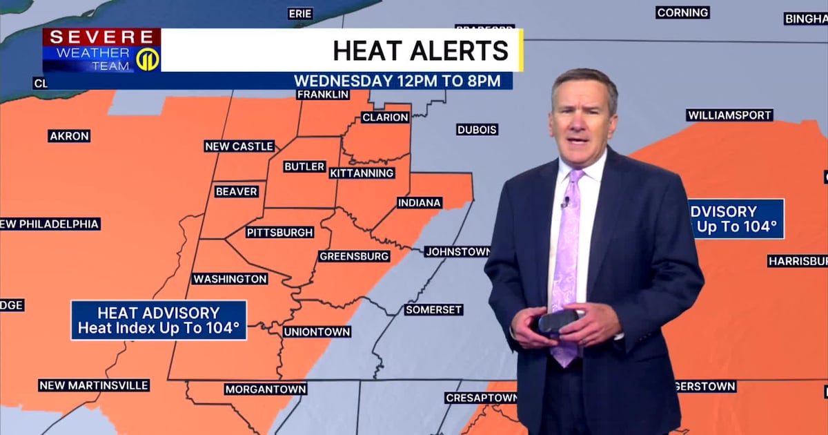 Heat Advisory issued for much of the area, dry through Friday – WPXI