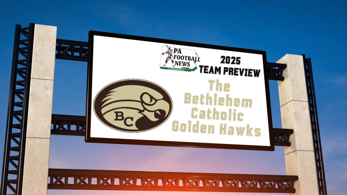 2025 Team Preview: Bethlehem Catholic Golden Hawks – PA Football News