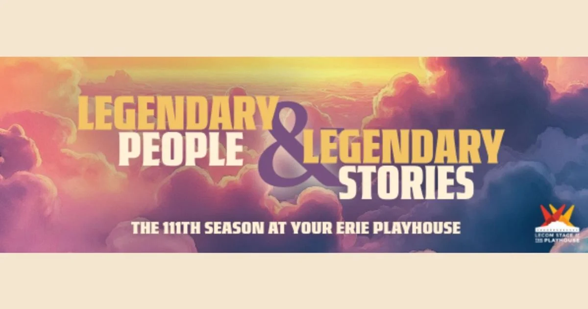 Erie Playhouse Announces Its Legendary 111th Season | News