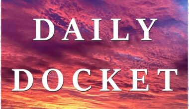 Daily docket