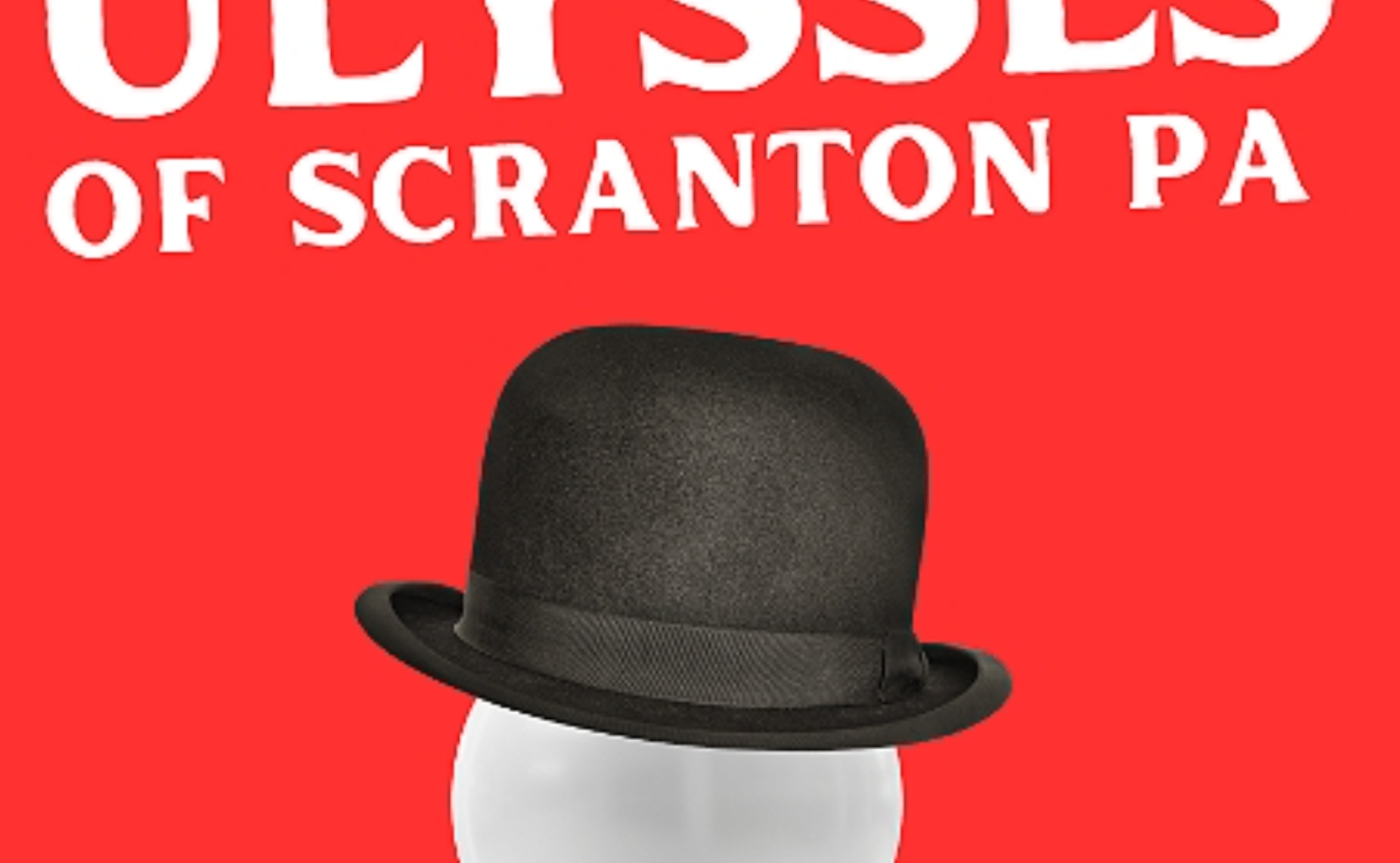 Edinburgh Fringe 2026: Ulysses of Scranton - Bedlam Theatre, Edinburgh