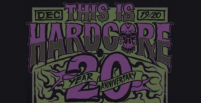 This Is Hardcore 2026