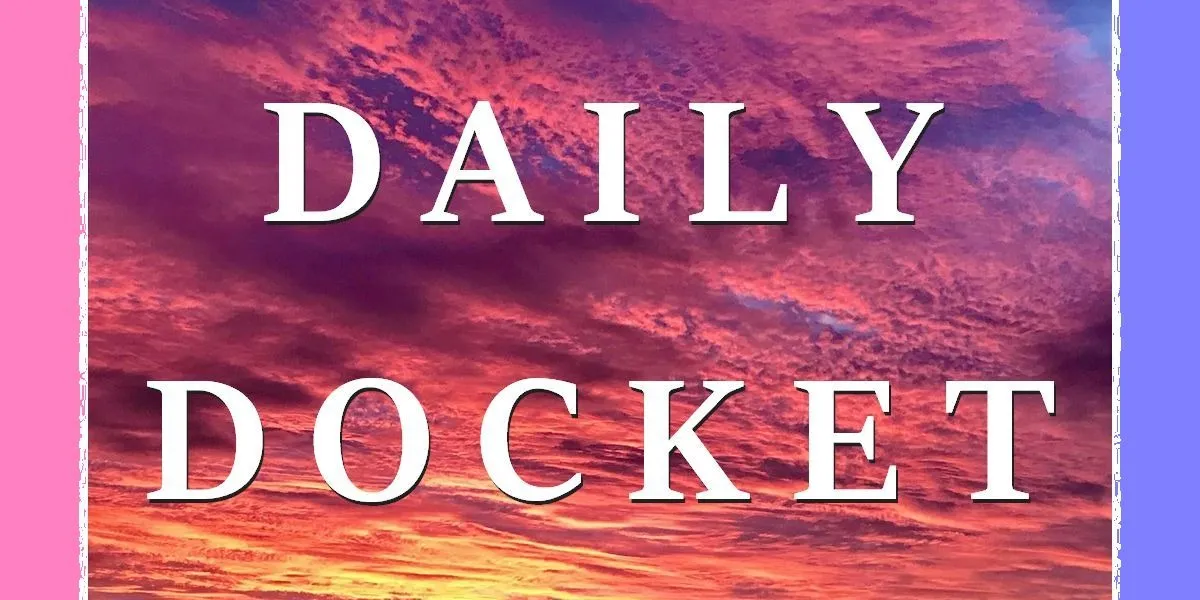 Daily docket: September 15, 2026