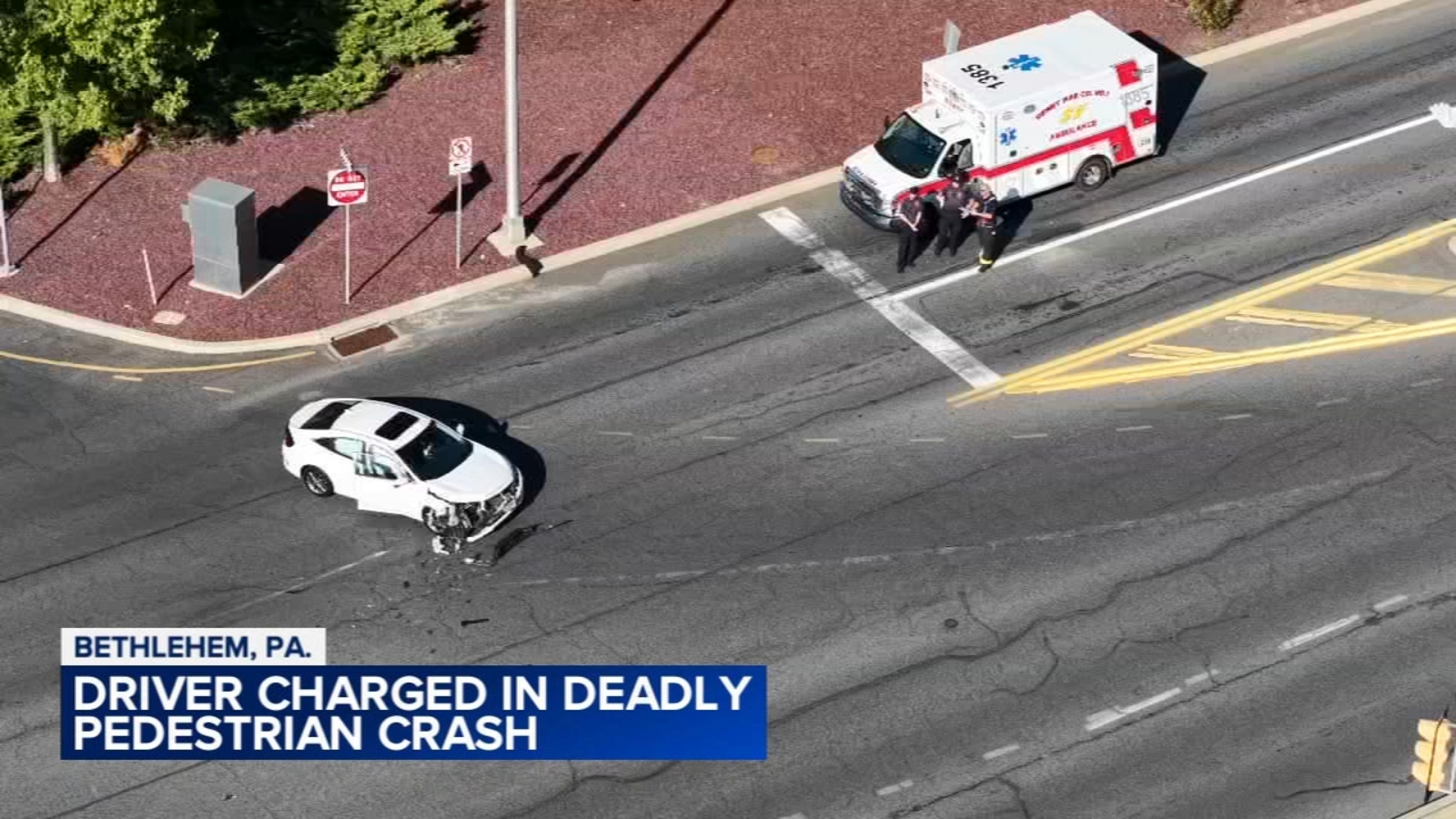 Driver charged after deadly pedestrian crash in Bethlehem