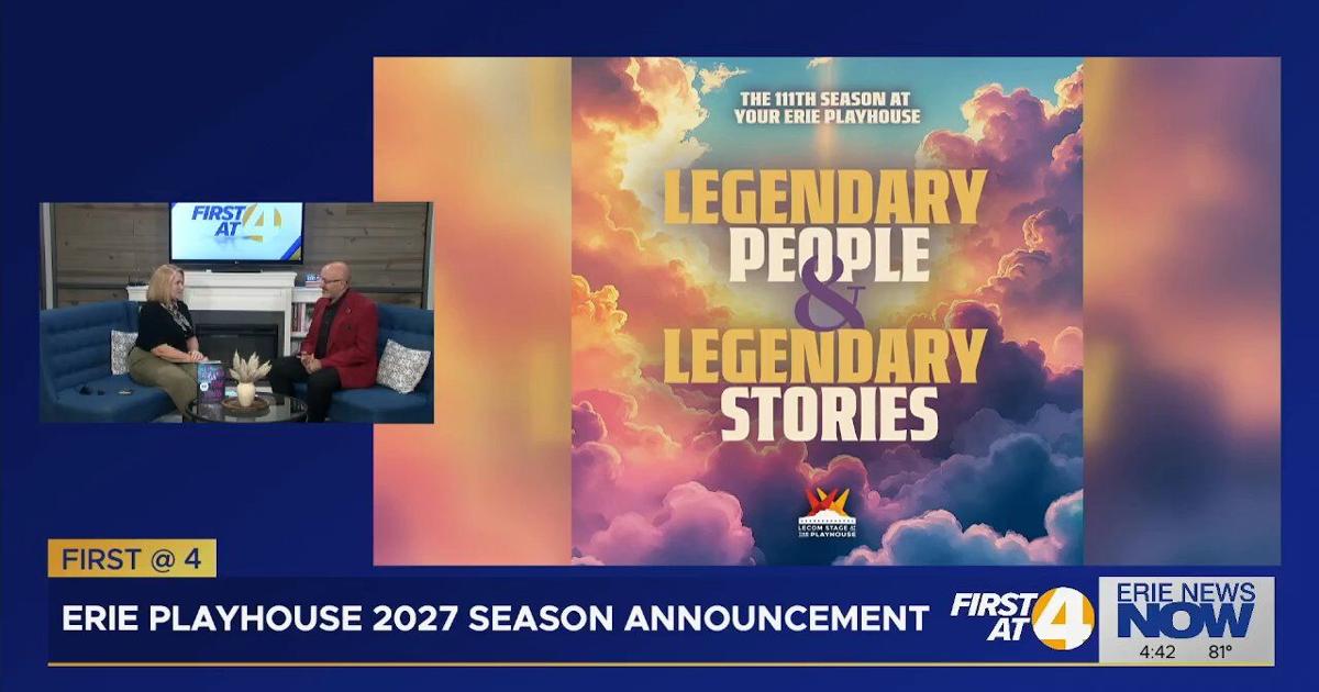 First at 4: Erie Playhouse 2027 Season Announcement | First at 4