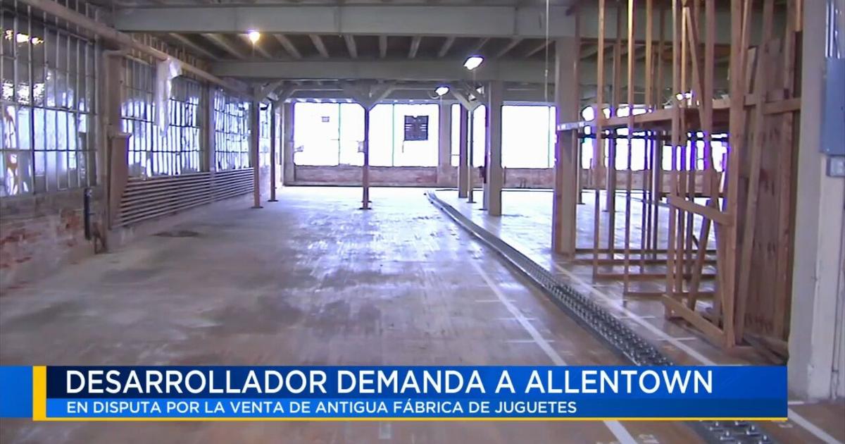 Desarrollador demanda a la Autoridad de Reurbanización de Allentown por venta de antigua fábrica de juguetes | Noticias