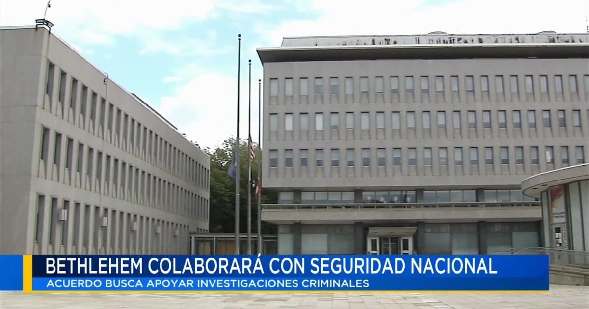 Bethlehem aprueba colaboración con investigaciones de Seguridad Nacional | Noticias