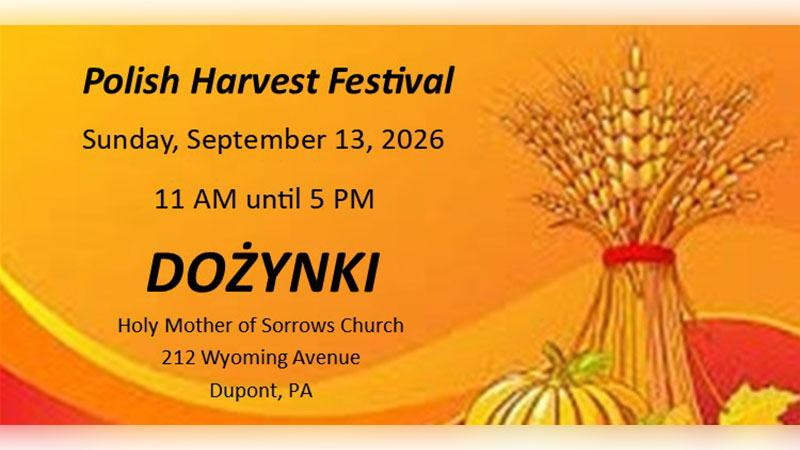 "Dozynki" Fall Harvest Festival | Dupont, PA
