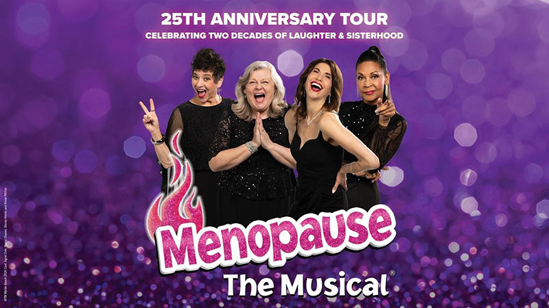 Menopause The Musical | Scranton, PA