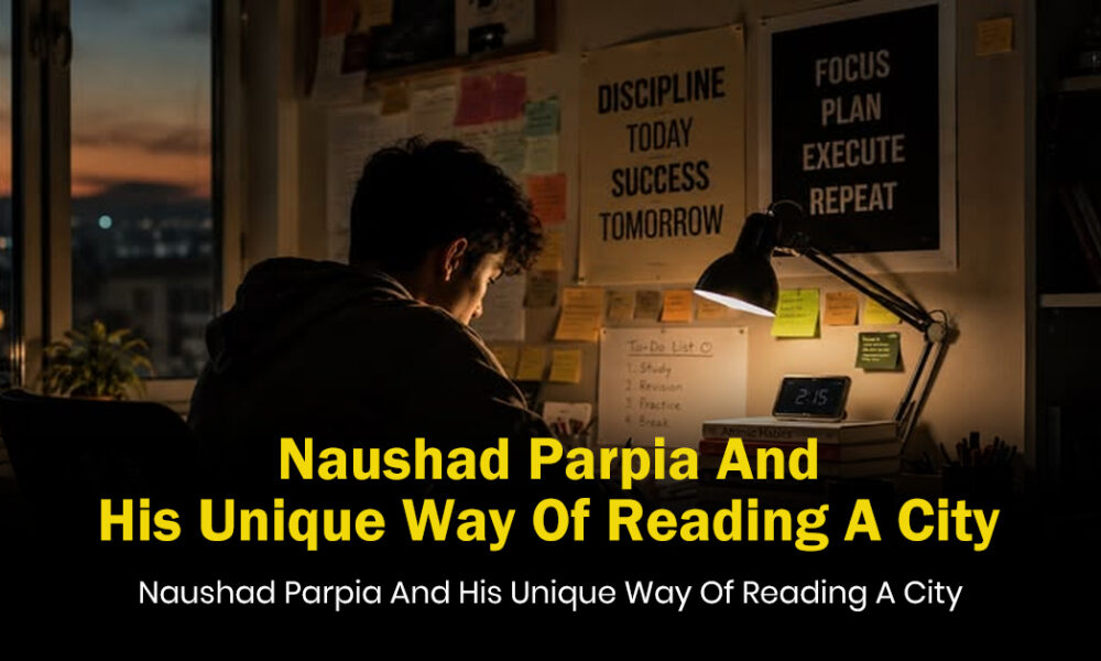 Naushad Parpia and His Unique Way of Reading a City