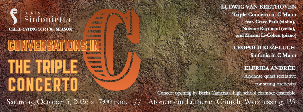 Berks Sinfonietta to perform Beethoven’s Triple Concerto in Wyomissing