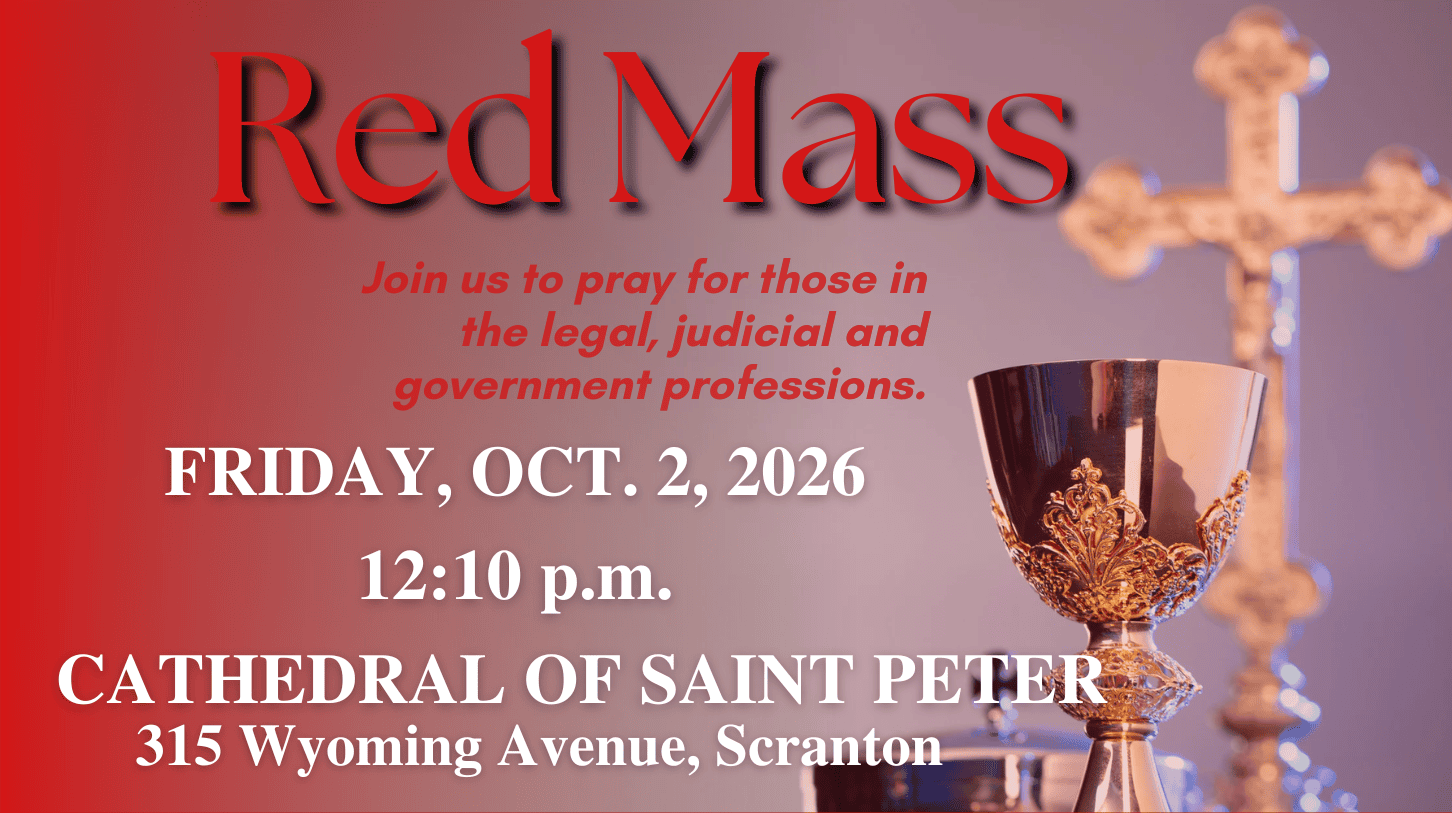 Red Mass to be celebrated on Oct. 2 – Diocese of Scranton