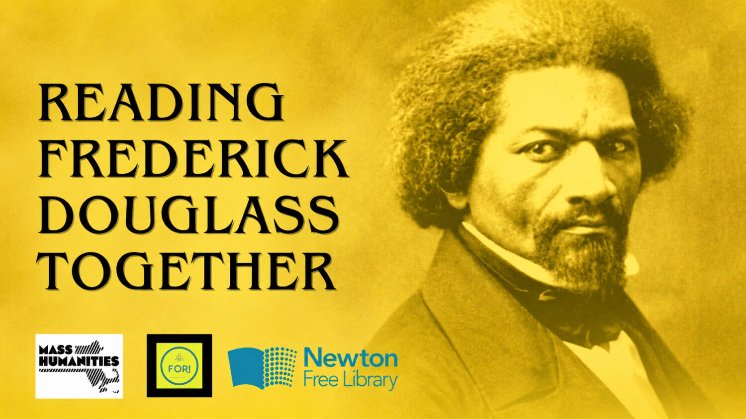 Newton Free Library: Reading Frederick Douglass Together, July 29