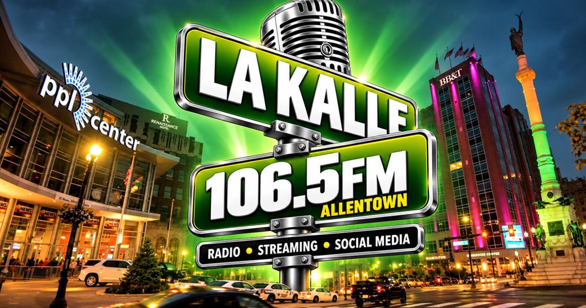 New Spanish radio station launches in the Lehigh Valley | Lehigh Valley Regional News
