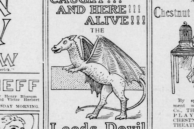 An ad in The Inquirer for the Ninth and Arch Dime Museum courts visitors with the claim that the museum had, live and on display, the Jersey Devil in January 1909.