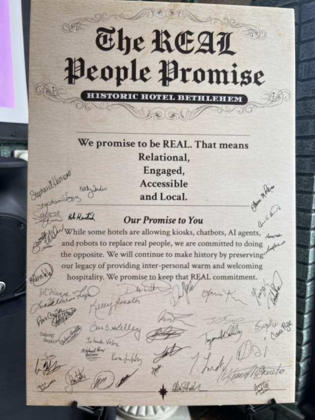 The Hotel Bethlehem's REAL People Promise, signed by staff members on Wednesday, Sept. 30, 2026. (Courtesy of Strong Mountain Media)