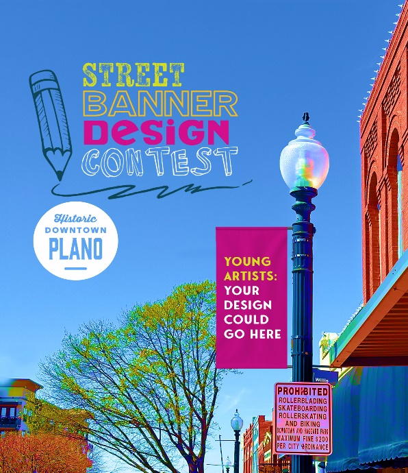 Youth street banner design contest for Downtown Plano open now