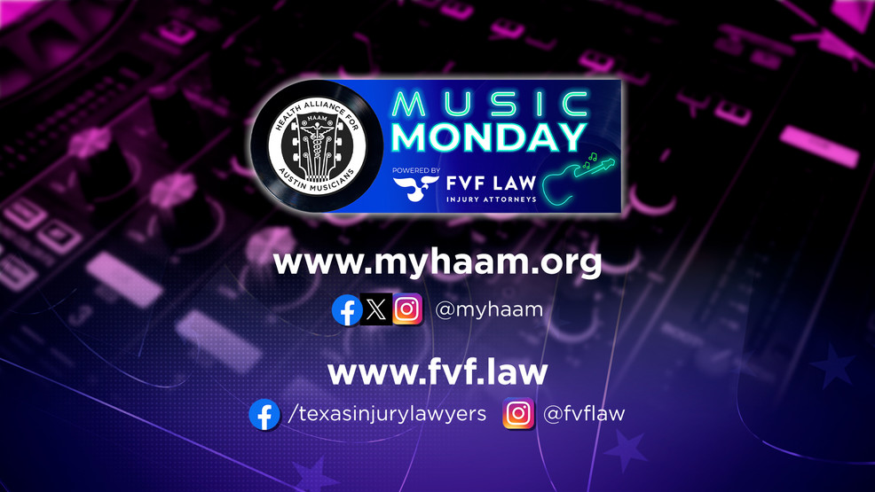 Music Monday is sponsored by FVF Law, Austin-based injury attorneys, and devoted members of the Central Texas community. 