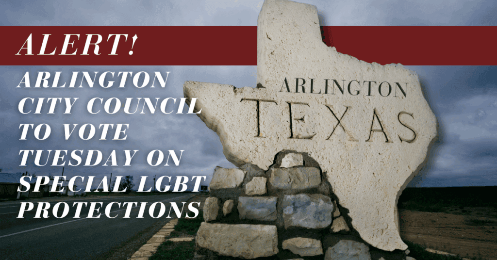 ALERT! Arlington City Council to Vote Tuesday on Special LGBT Protections