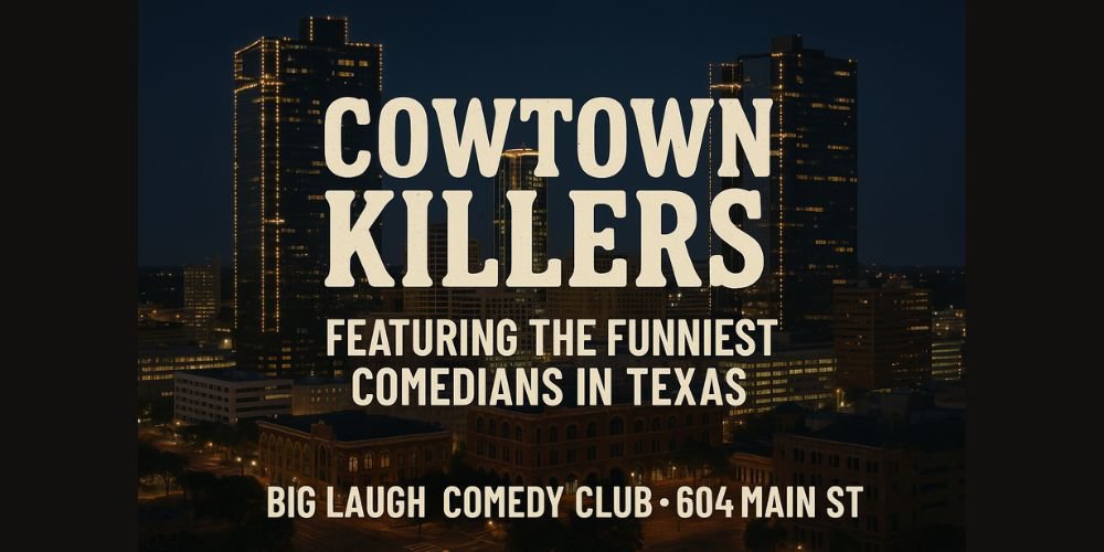 Cowtown Killers: A Stand-Up Stampede [Friday Edition]