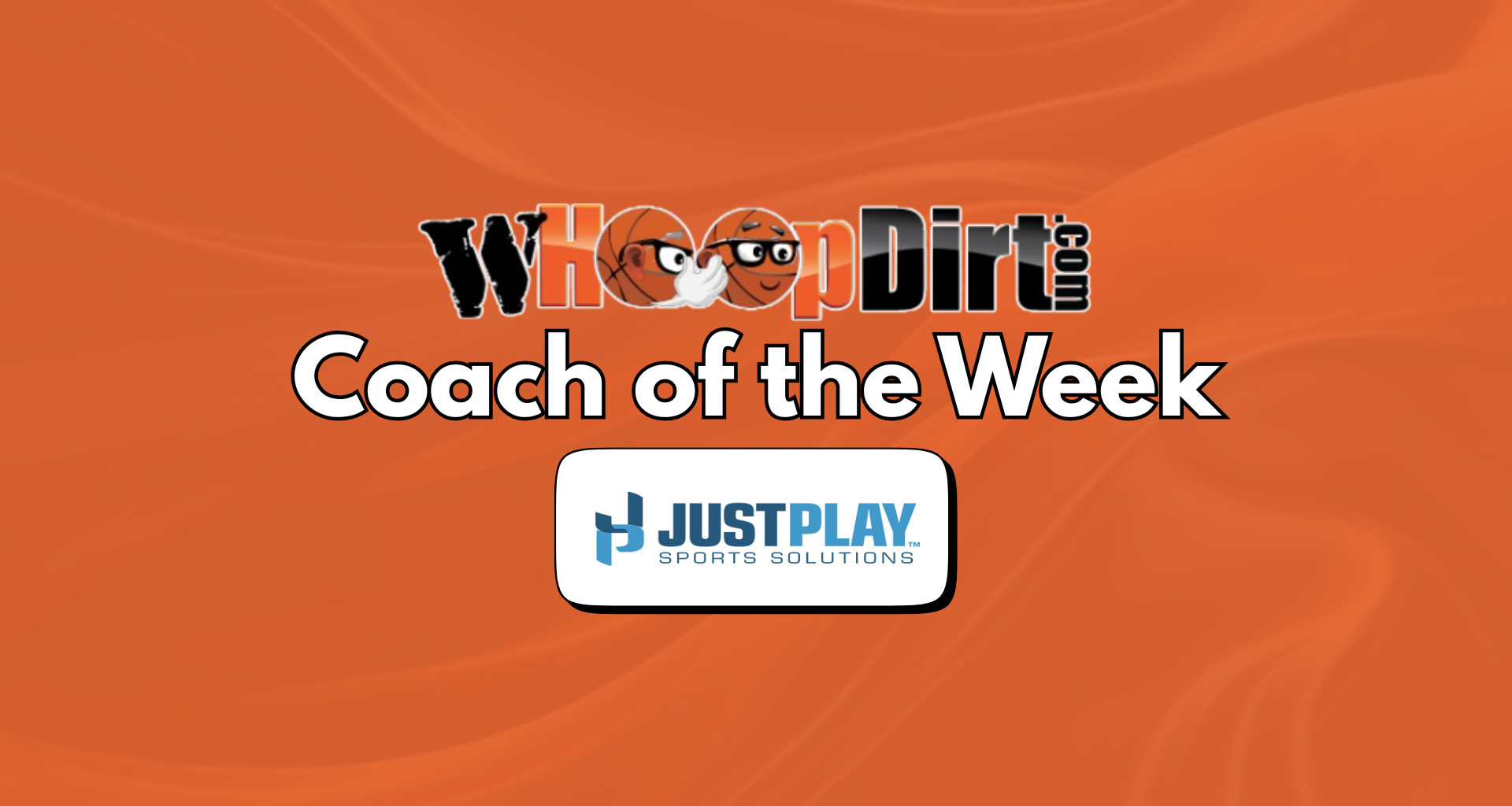 Women's HoopDirt | WEEK 5: WHoopDirt.com Coach of the Week presented by Just Play Solutions