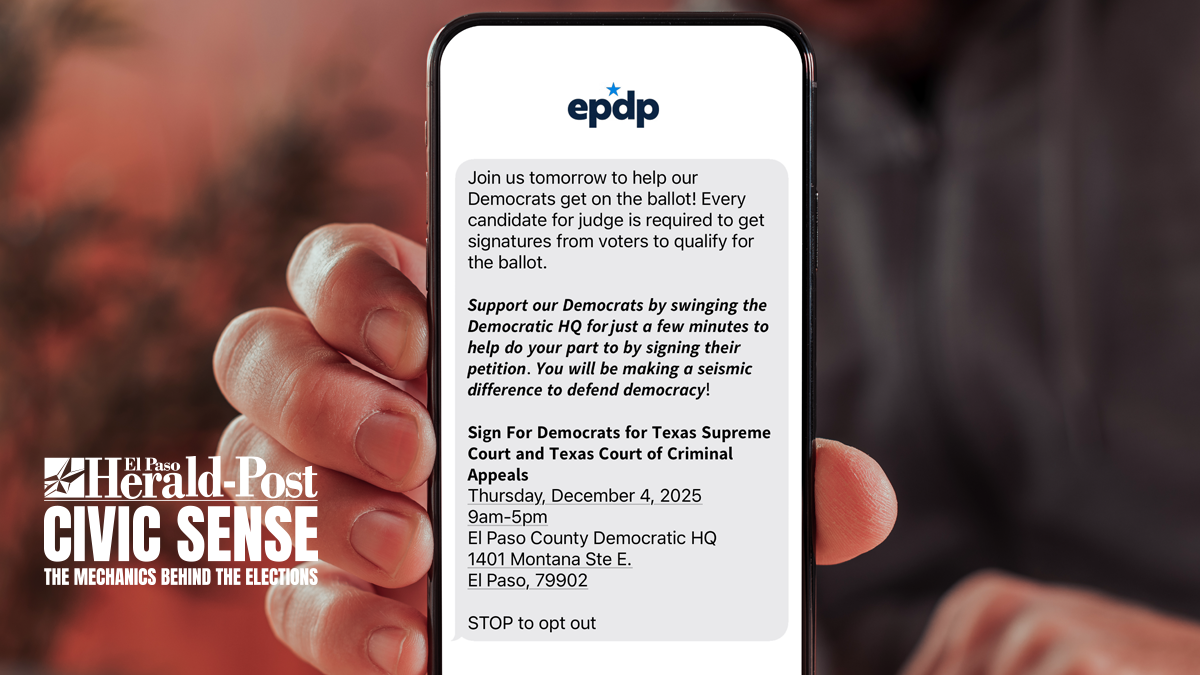A picture of a telephone with a text message from the El Paso Democrats telling judicial candidates that they need 500 signatures.