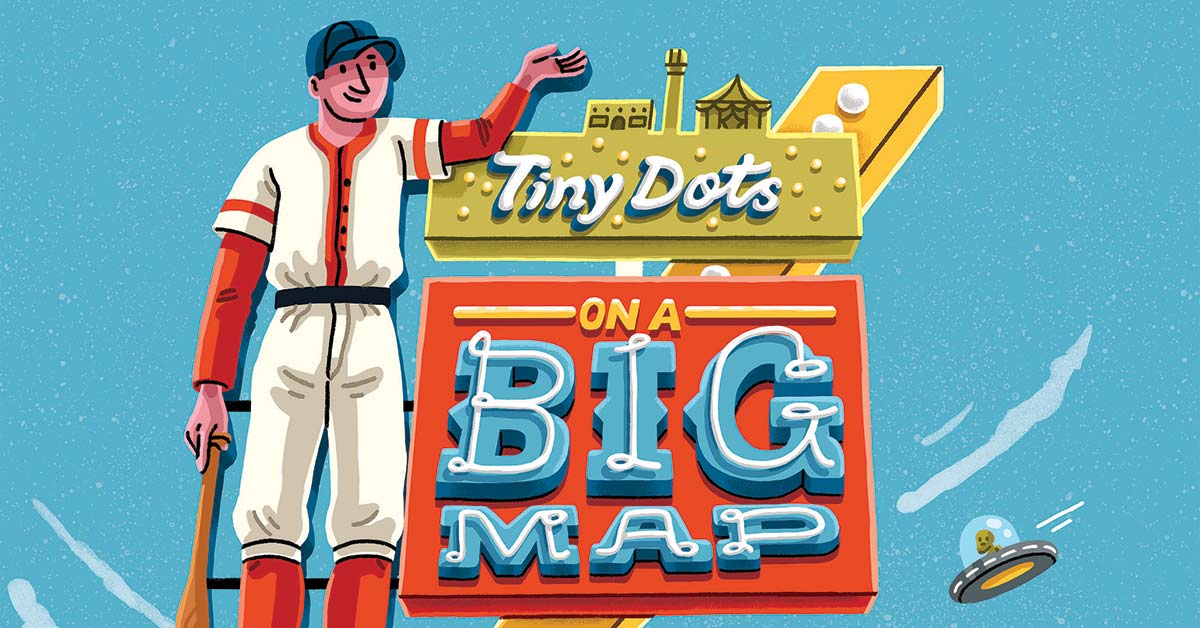 Tiny Dots on a Big Map