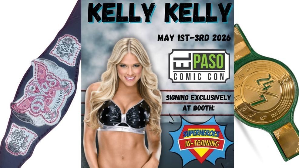 WWE Superstar Kelly Kelly coming to the El Paso Comic Con 2026. Credit: El Paso Comic Con via Facebook