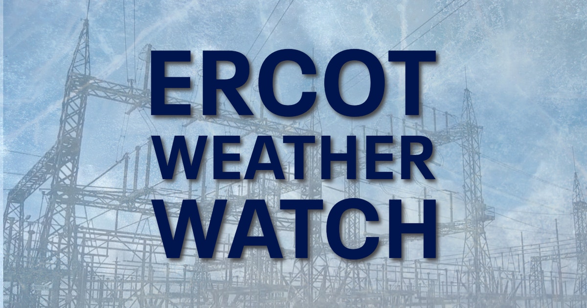 ERCOT issues Weather Watch as Texas power grid faces winter storm