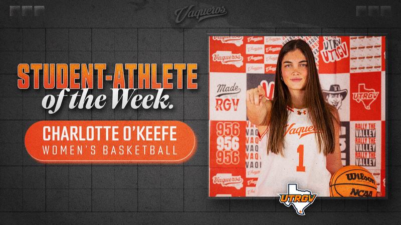 UTRGV Student-Athlete of the Week: Charlotte O’Keefe