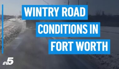 Fort Worth crews treating roads, police ask drivers to stay home if possible – NBC 5 Dallas-Fort Worth