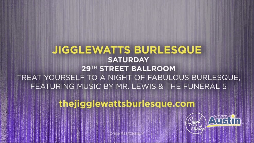 {p}Jigglewatts Burlesque at 29th Street Ballroom{/p}