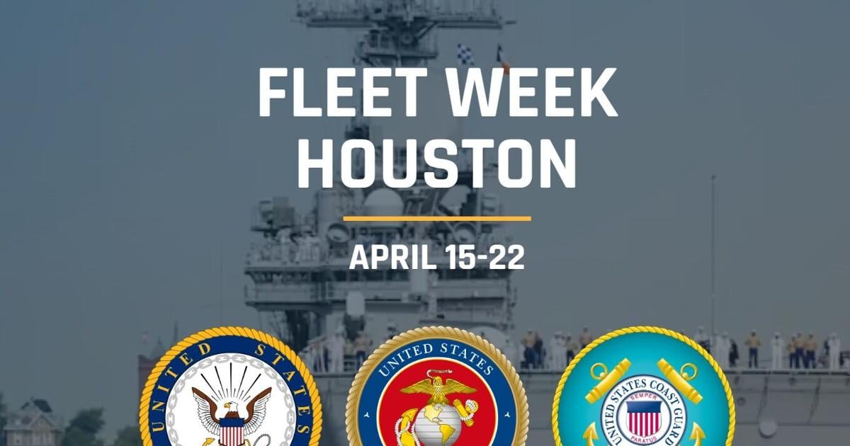City announces new Fleet Week Houston dates, April 15-22 | City Government