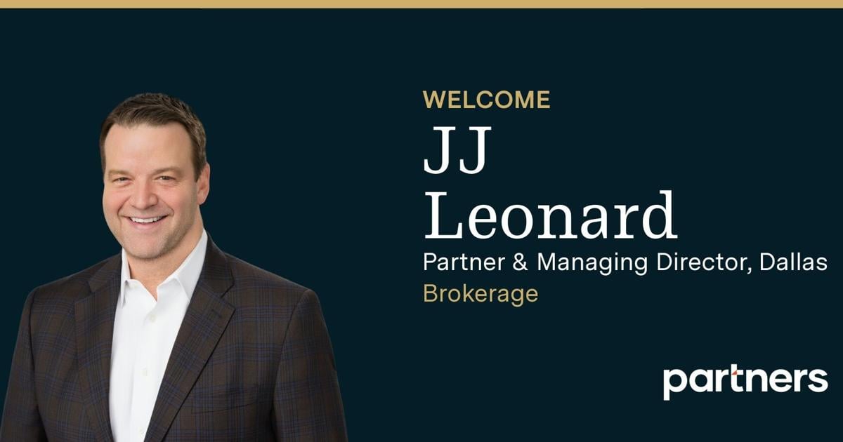 Industry Veteran JJ Leonard Joins Partners Real Estate as Equity Partner and Managing Director, Dallas-Fueling Firm's Continued Evolution | Texas