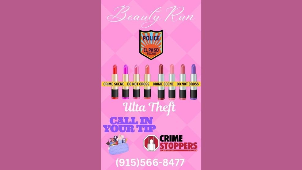 'Ulta Theft' Crime Stoppers graphic. Credit: EPPD via Intagram