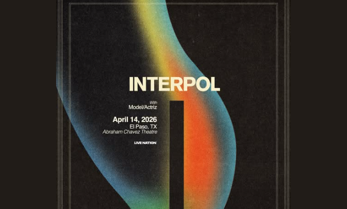 Interpol to play Abraham Chavez Theatre in April 2026