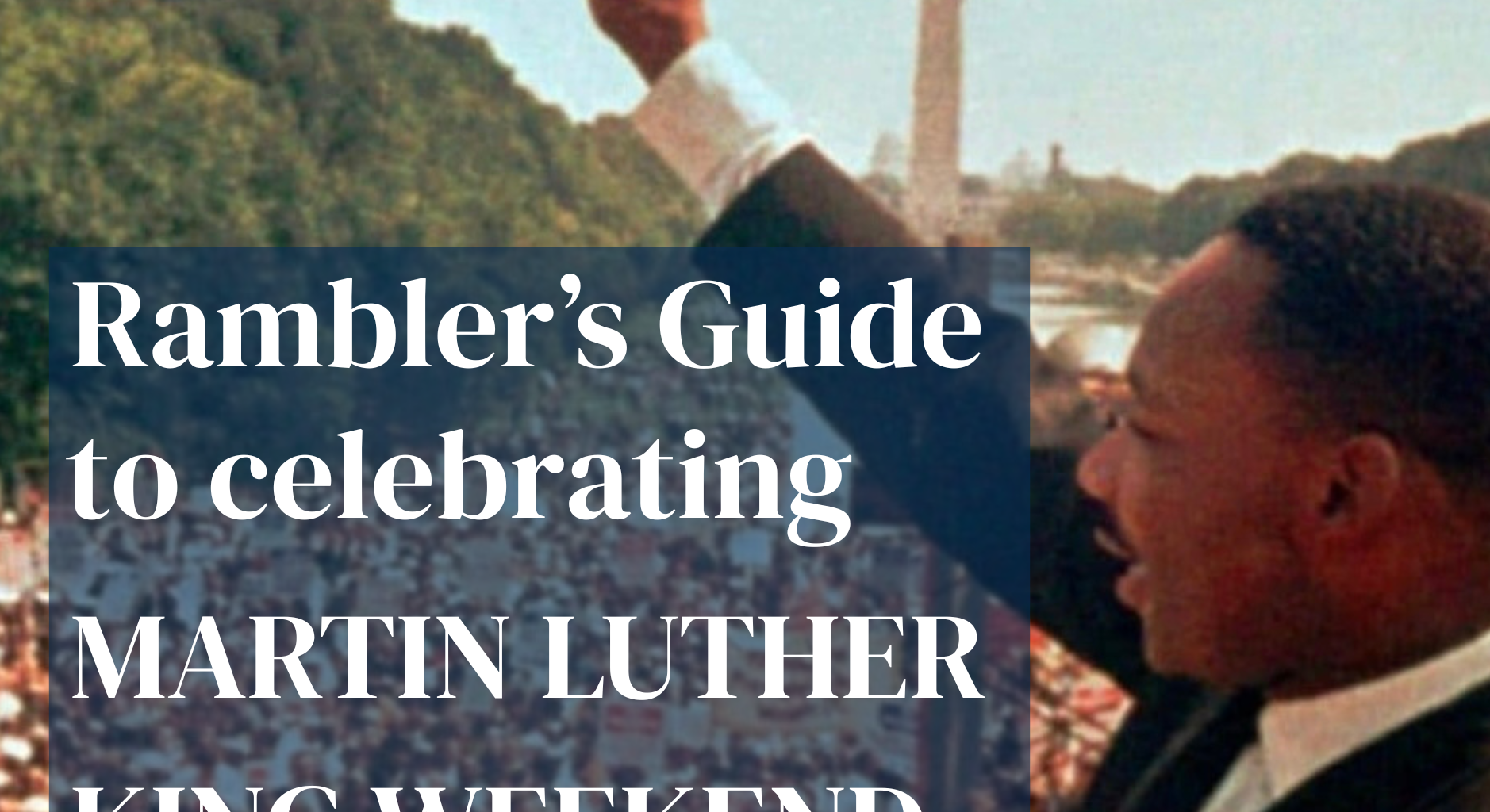 A guide to celebrating Martin Luther King Jr. Weekend in Fort Worth and Arlington 2026 – The Rambler