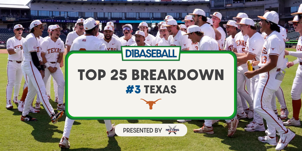 No. 3 Texas • D1Baseball