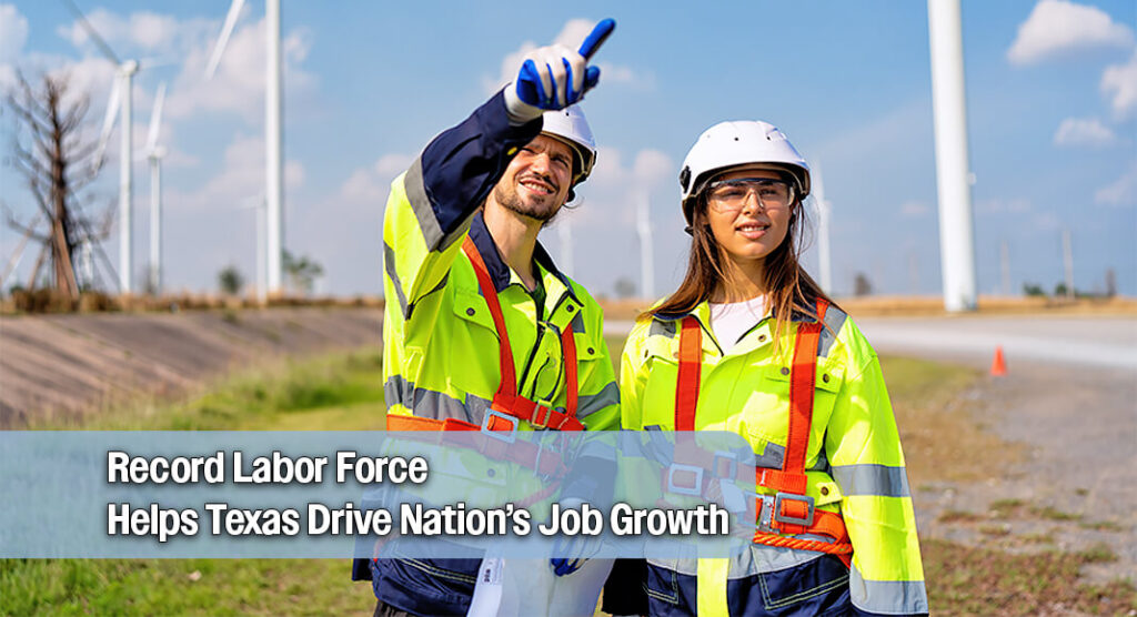 Texas Posts Nation’s Largest Job Gain in 2025