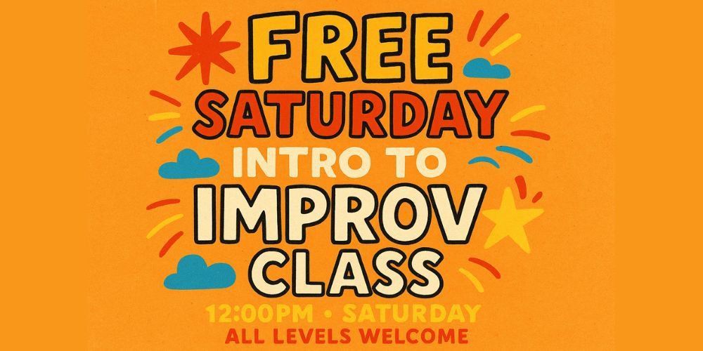 FREE Intro To Improv Class