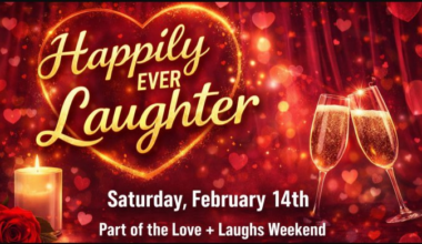 Happily Ever Laughter [Valentine's Day Comedy Show]