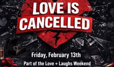 Love Is Cancelled [Anti-Valentine's Day Comedy Show]