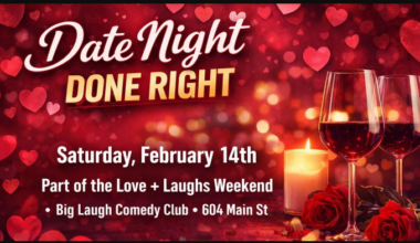 Date Night Done Right [Valentine's Day Comedy Show]